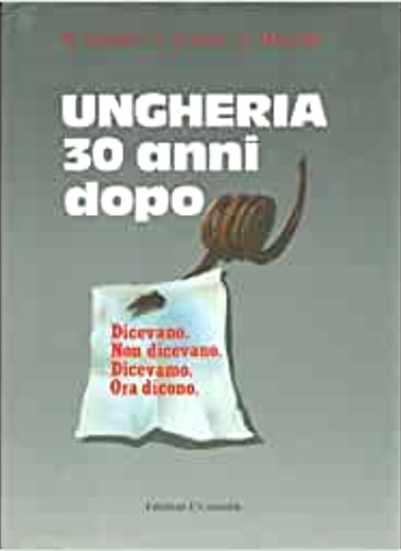 Ungheria 30 anni dopo.