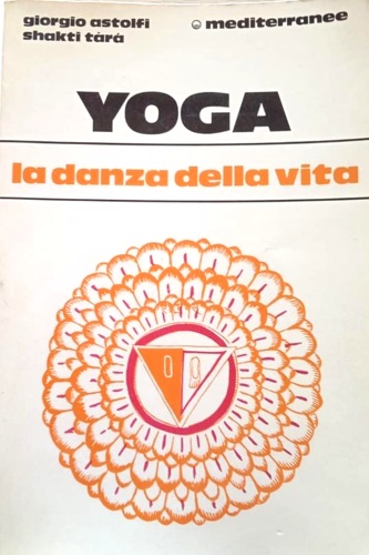 Yoga. La danza della vita.