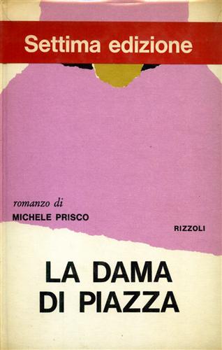 La Dama di Piazza.