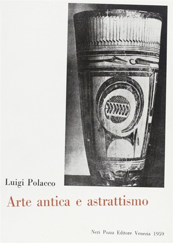 9788873052494-Arte antica e astrattismo e altri saggi.