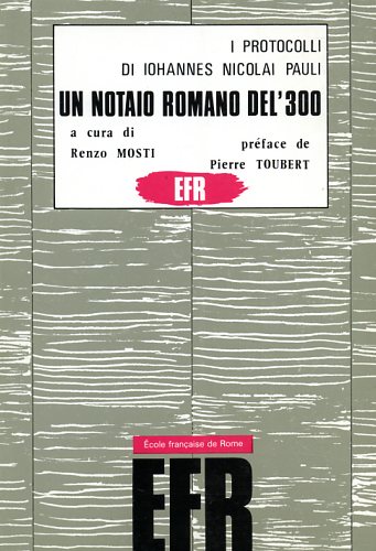 9782728300440-I protocolli di Johannes Nicolai Pauli. Un notaio romano del '300 (1348-1379).