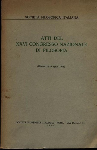 Atti del XXVI Congresso Nazionale di Filosofia.