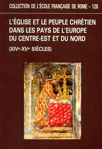 9782728301812-L'Eglise et le peuple chrétien dans les pays de l'Europe du Centre-est et du Nor