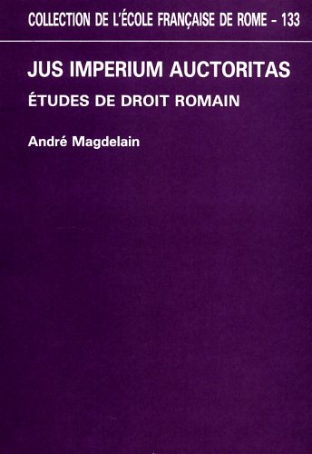 9782728301720-Jus, Imperium, Auctoritas. Etudes de droit romain.