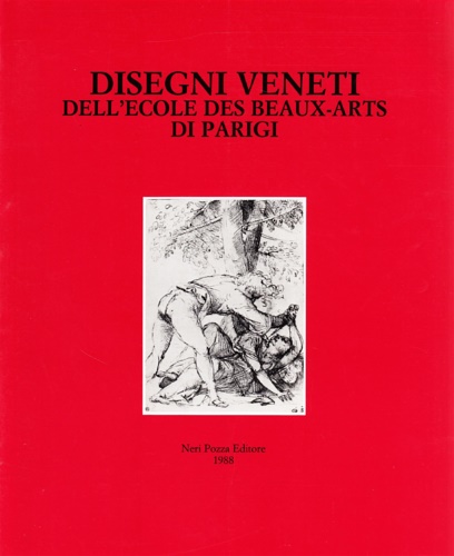 9788873050513-Disegni veneti dell'Ecole des Beaux-Arts di Parigi.