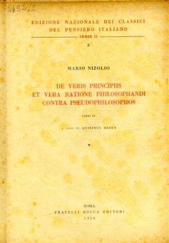 De veris principiis et vera ratione philosophandi contra pseudophilosophos. Libr