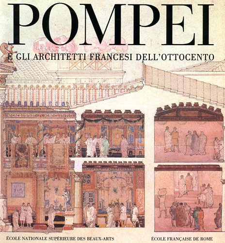 9782902545254-Pompei e gli architetti francesi dell'Ottocento.