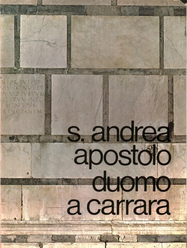 S. Andrea apostolo Duomo a Carrara.