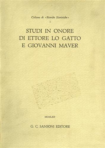 Studi in onore di Ettore Lo Gatto e Giovanni Maver.