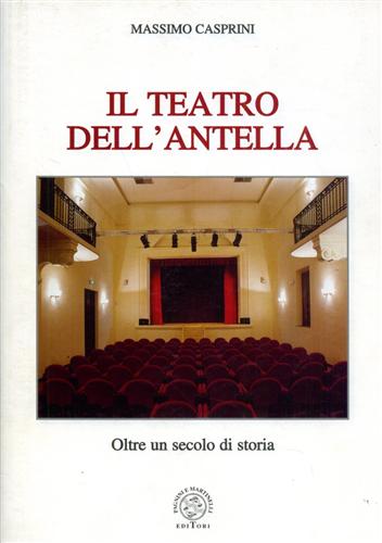 9788882511579-Il Teatro dell'Antella. Oltre un secolo di storia.