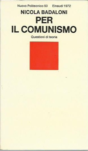 Per il comunismo. Questioni di teoria.