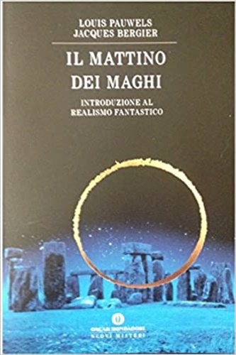 9788804431275-Il Mattino dei Maghi. Introduzione al realismo fantastico.