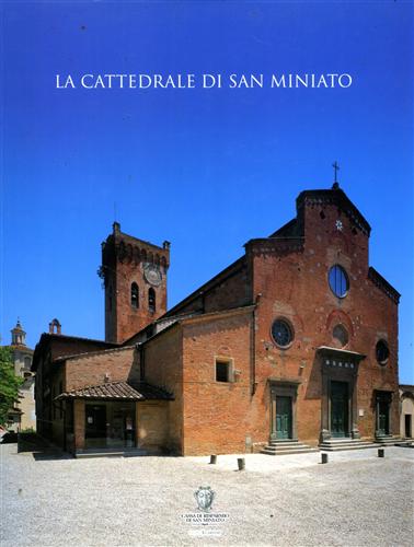 La cattedrale di San Miniato.