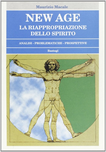 9788881851874-New Age. La Riappropriazione dello Spirito. Analisi, Problematiche, Prospettive.