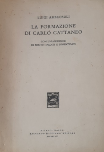 La formazione di Carlo Cattaneo.