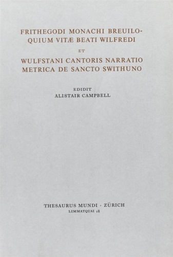 9788884551337-Frithegodi monachi breviloquium vitae beati Wilfredi et Wulfstani cantoris narra