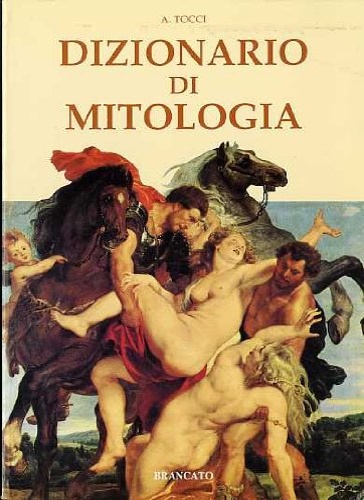 Dizionario di Mitologia.