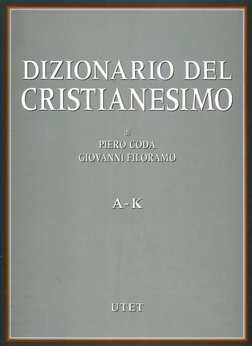 9788802073767-Dizionario del Cristianesimo.