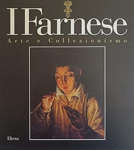 9788843551323-I Farnese. Arte e Collezionismo.