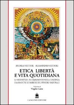 9788874488391-Etica libertà e vita quotidiana. La necessità di cambiamento nella coscienza uma