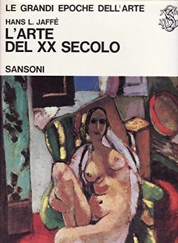 L'Arte del XX secolo.