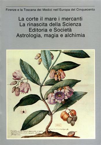 La Corte, il mare, i mercanti, la rinascita della Scienza, Editoria e Società As