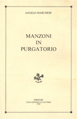 Manzoni in Purgatorio.