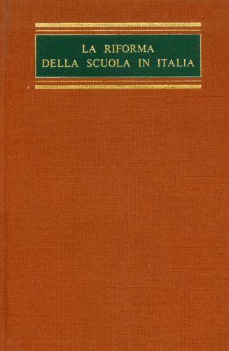 9788871667485-La riforma della scuola in Italia.