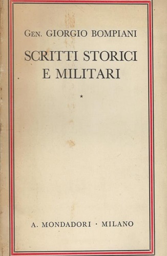 Scritti storici e militari.