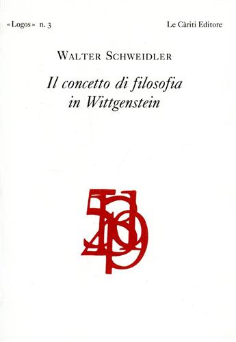 9788887657180-Il concetto di Filosofia in Wittgenstein.