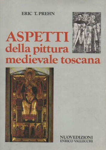 Aspetti della pittura medievale toscana.