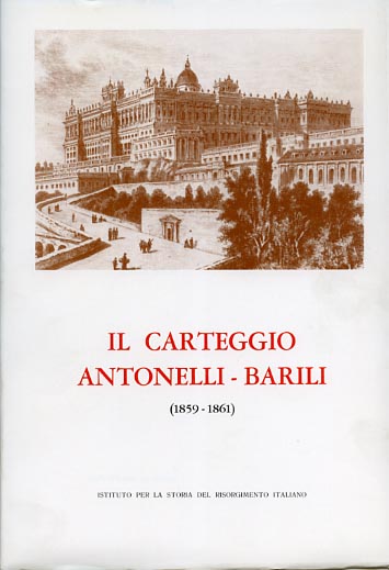 Il carteggio Antonelli-Barili (1859-1861).