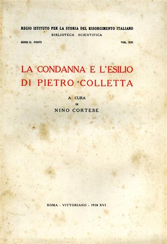 La condanna e l'esilio di Pietro Colletta.