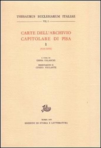 9788884989901-Carte dell'Archivio Capitolare di Pisa. Vol.I: 930-1050.