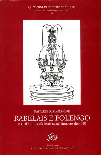 9788887114270-Rabelais e Folengo, e altri studi sulla letteratura francese del '500.