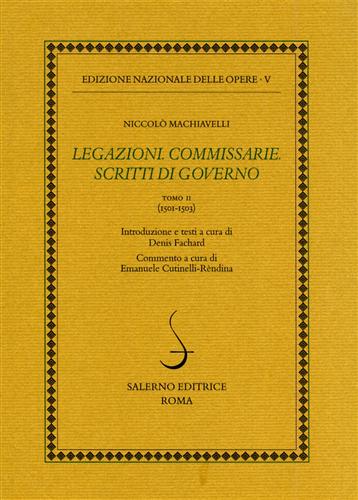 9788884024084-Legazioni. Commissarie. Scritti di Governo. Tomo II: 1501-1503.