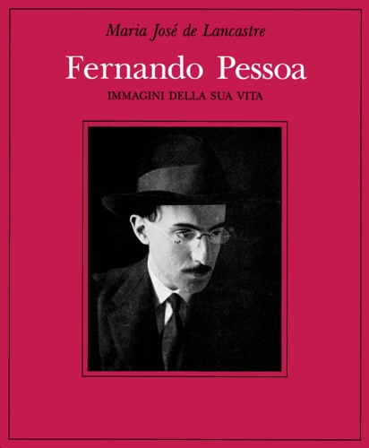 9788845903205-Fernando Pessoa. Immagini della sua vita.
