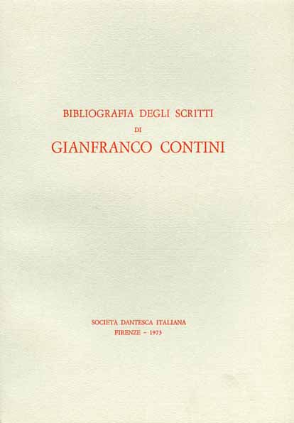 Bibliografia degli scritti di Gianfranco Contini.