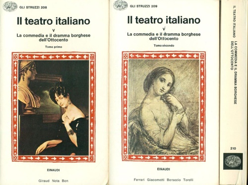 Il Teatro italiano V. La commedia e il dramma borghese dell'Ottocento.
