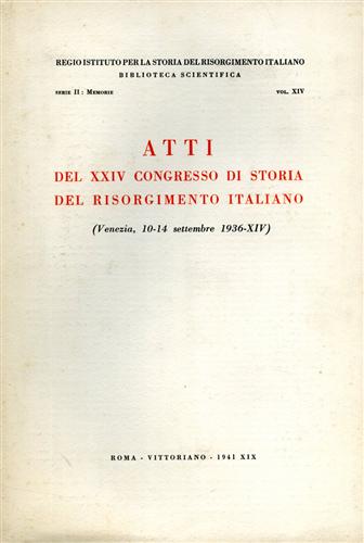 Storia del Risorgimento Italiano.