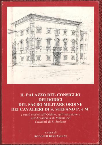 Il Palazzo del Consiglio dei Dodici del Sacro Militare Ordine dei Cavalieri di S