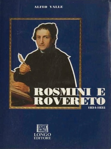 Rosmini e Rovereto 1834-1835, arciprete decano di San Marco.