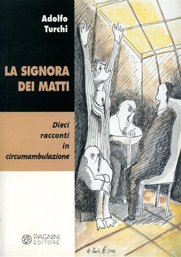 9788882511944-La signora dei matti. Dieci racconti in circumambulazione.