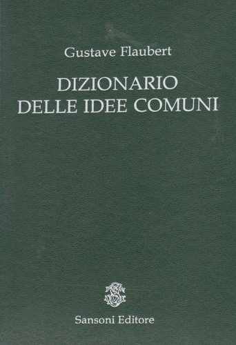 9788838310065-Dizionario delle idee comuni. L'album della marchesa. Catalogo delle idee chic.