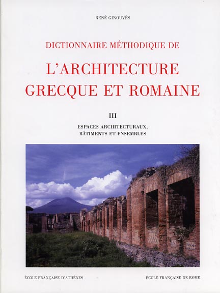 9782728305292-Dictionnaire méthodique de l'architecture Grecque et Romaine. Vol.III: Espaces a