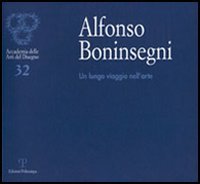 9788883049262-Alfonso Boninsegni. Un lungo viaggio nell'arte.