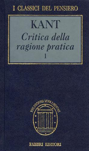 Critica della ragione pratica.