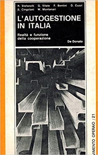 L'autogestione in Italia. Realtà e funzione della cooperazione.