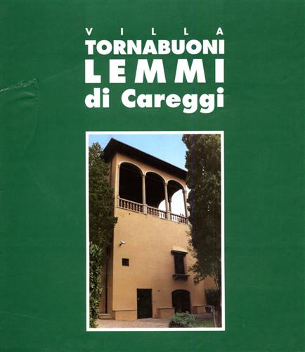 Villa Tornabuoni Lemmi di Careggi.