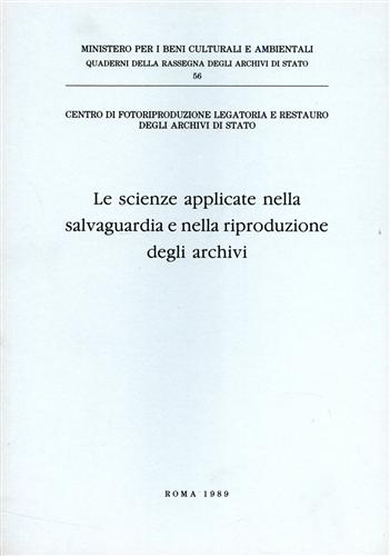 9788871250007-Le Scienze applicate nella salvaguardia e nella riproduzione degli archivi.